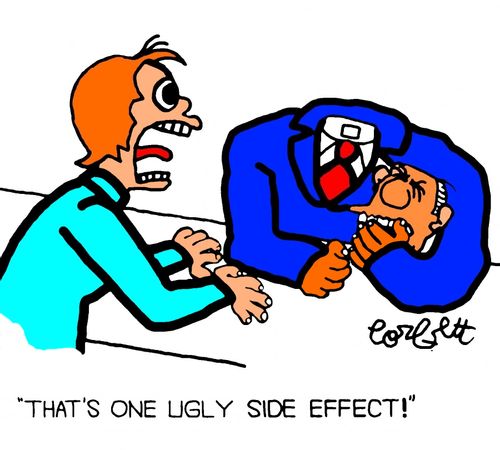 'That's one ugly side effect'!