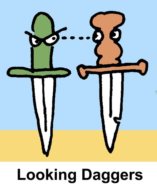 Looking Daggers