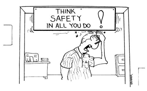 Think Safety In All You Do!