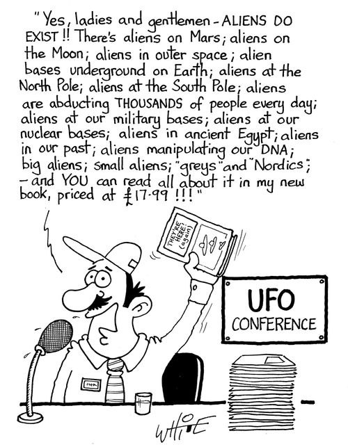 "Yes, ladies and gentleman - Aliens do exist!! There's aliens on Mars; aliens on the moon; aliens in outer space..."