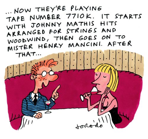 "...Now they're playing tape number 7710K. It starts with Johnny Mathis hits arranged for strings and woodwind, then goes on to Mister Henry Mancini. After that..."