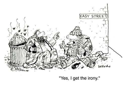 "Yes, I get the irony."