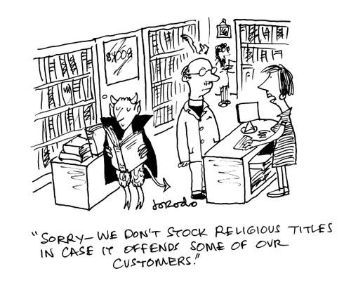 "Sorry - we don't stock religious titles in case it offends some of our customers."