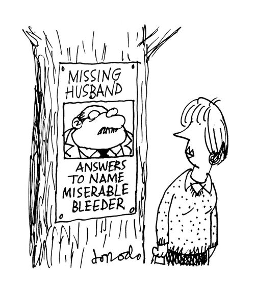 Missing Husband: Answers to name Miserable Bleeder.