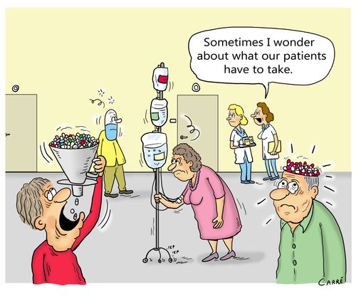 "Sometimes I wonder about what our patients have to take."