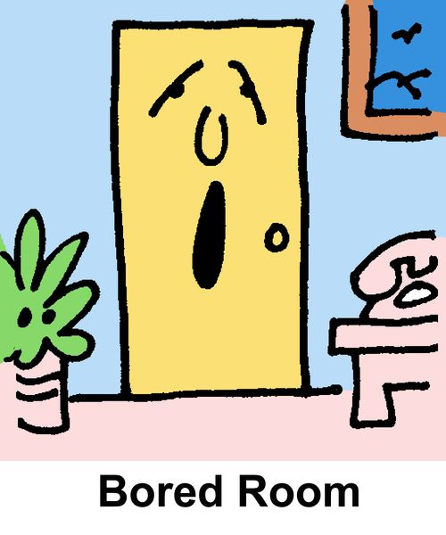Bored Room