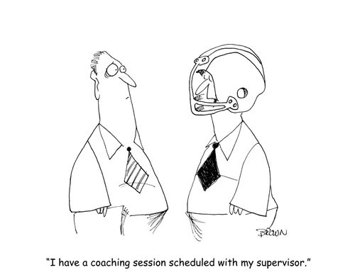 "I have a coaching session with my supervisor."