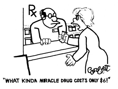 'What kinda miracle drug costs only $6!'