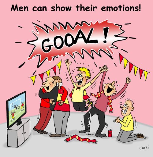 Men can show their emotions!