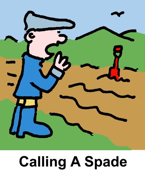 Calling A Spade