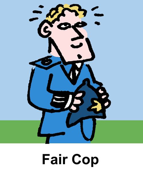 Fair Cop