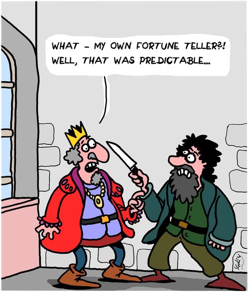"What - my own fortune teller?! Well, that was predictable..."