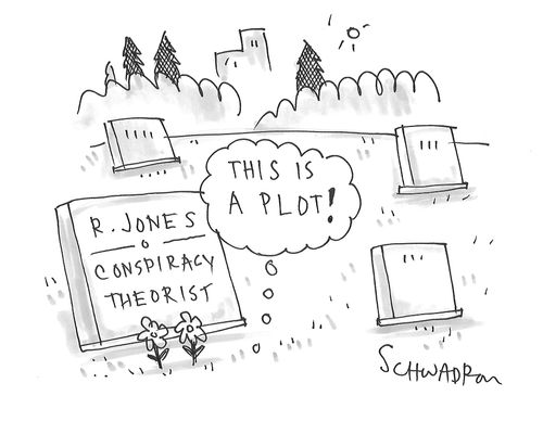 Conspiracy theorist