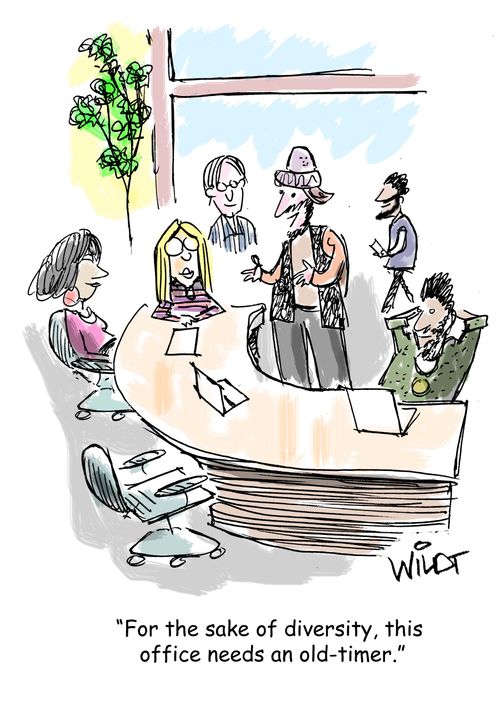 "For the sake of diversity, this  office needs an old-timer."