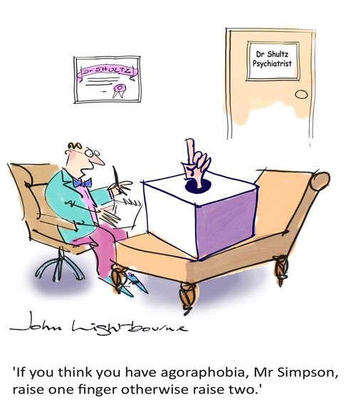 "If you think you have agoraphobia, Mr Simpson, raise one finger otherwise raise two."