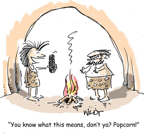 "You know what this means, don't ya? Popcorn!"