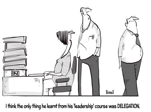"I think the only thing we learnt from this 'leadership' course was delegation."