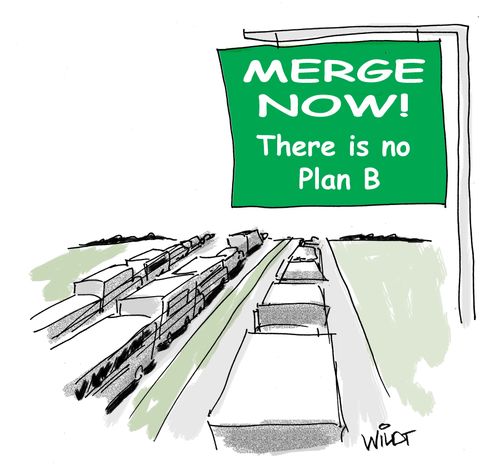 MERGE NOW! There is no plan B.