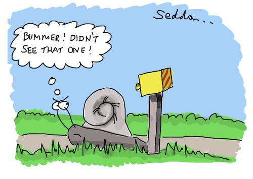 "Bummer! Didn`t see that one!"