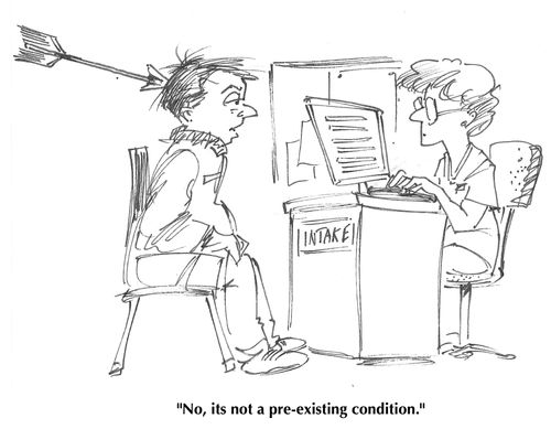 "No, its not a pre-existing condition."