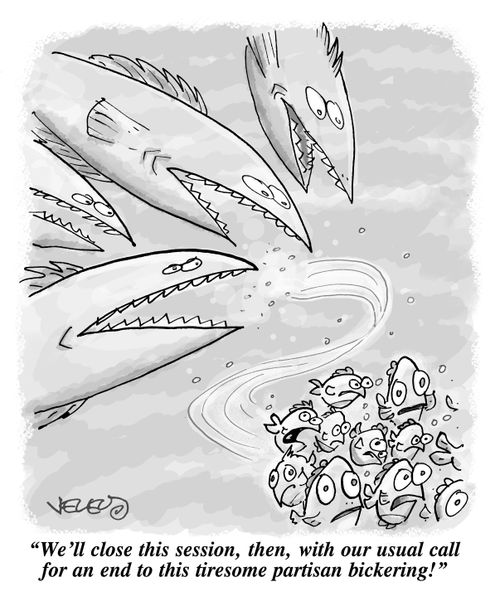 "We'll close this session, then, with our usual call for an end to this tiresome partisan bickering!"