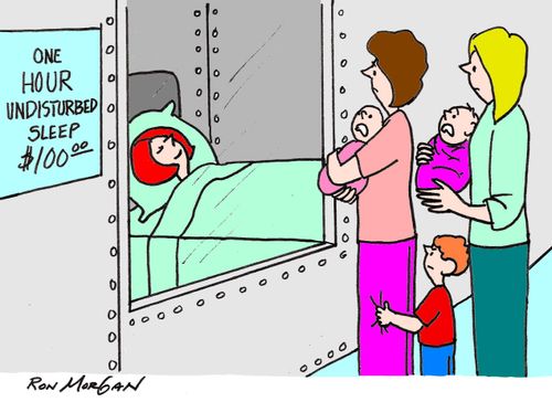 Women pay for one hour of uninterrupted sleep.