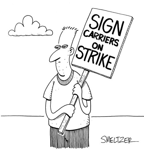 Sign Carriers On Strike