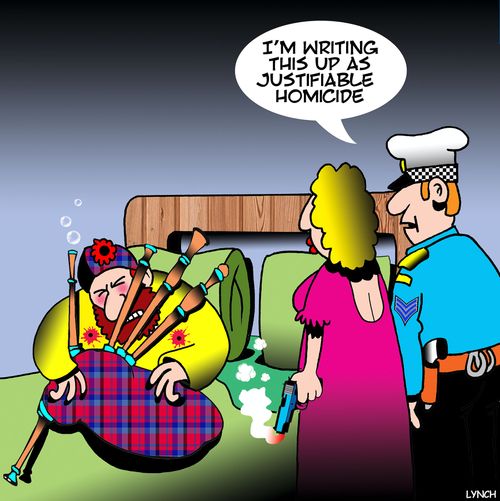 "I'm writing this up as justifiable homicide."