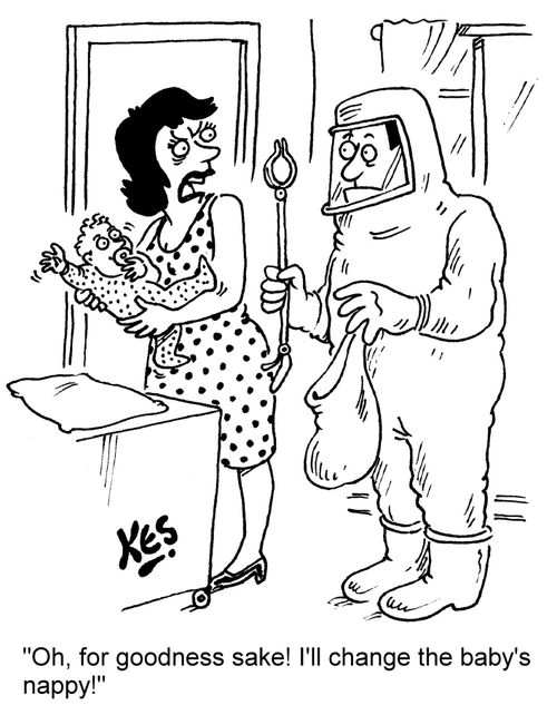 "Oh, for goodness sake! I'll change the baby's nappy!"