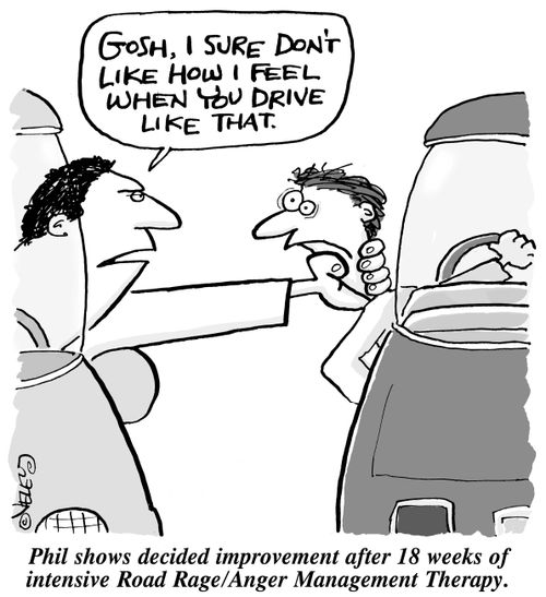 Phil shows decided improvement after 18 weeks of intensive Road Rage/Anger Management Therapy.