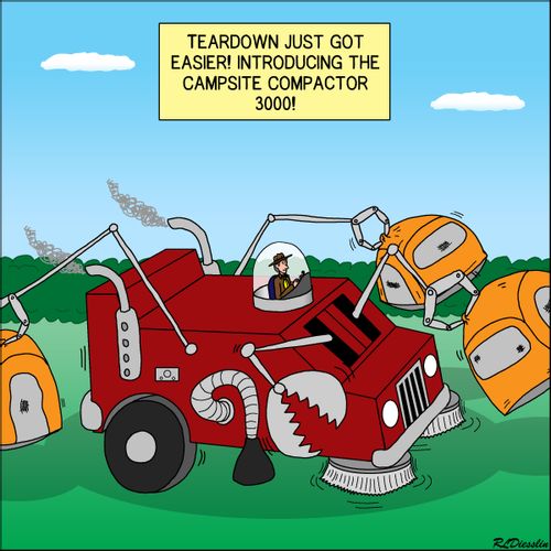 Teardown just got easier! Introducing the campsite compactor 3000!