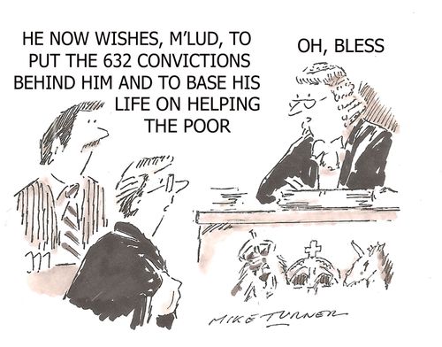 "He now wishes, M'lud, to put the 632 convictions behind him and to base his life on helping the poor."
