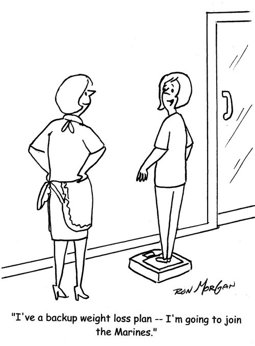 "I've a backup weight loss plan - I'm going to join the Marines."