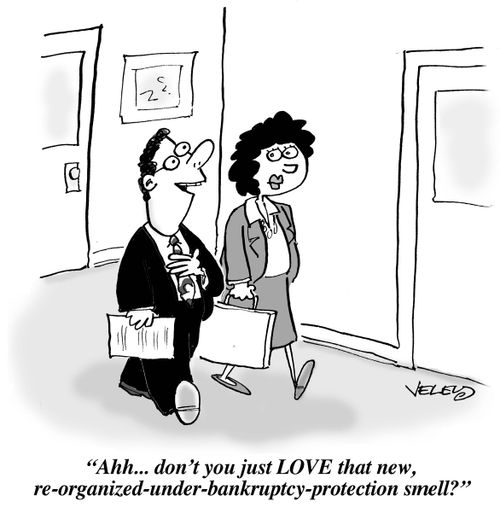 "Ahh... don't you just LOVE that new, re-organized-under-bankruptcy-protection smell?"