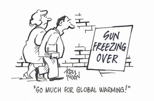"So much for global warming!"