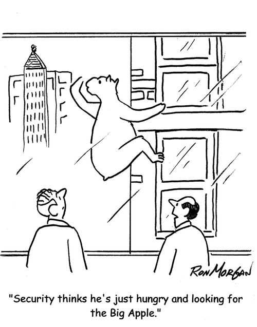 "Security thinks he's just hungry and looking for the Big Apple."