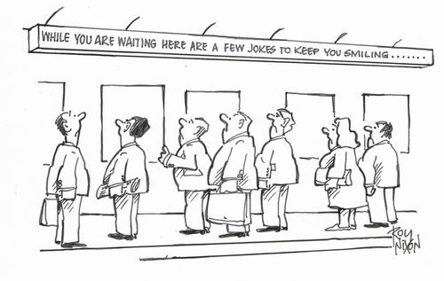 While you are waiting here are a few jokes to keep you smiling......