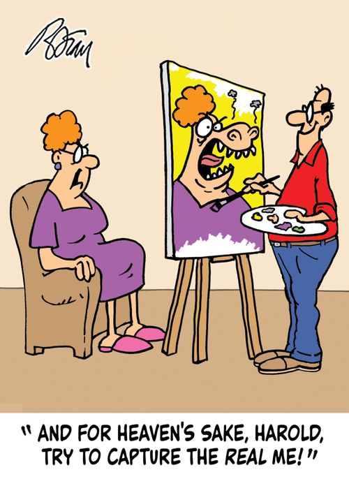 "And, for Heaven's sake, Harold, try to capture the real me!"