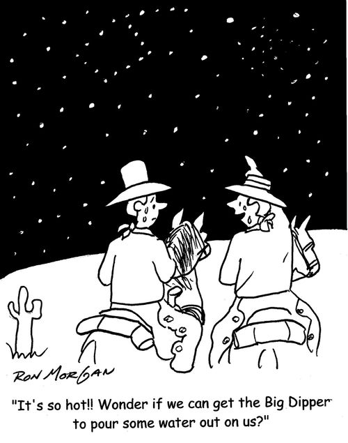 "It's so hot. Wonder if we can get the Big Dipper to pour some water out on us."