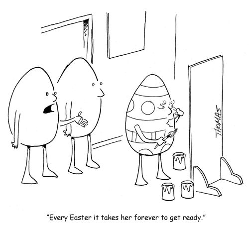 "Every Easter it takes forever to get ready."