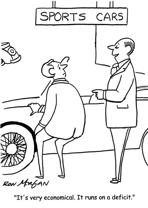 "It's very economical. It runs on a deficit."
