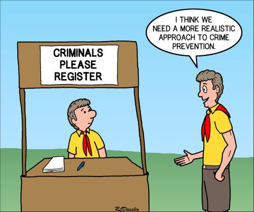 "I think we need a more realistic approach to crime prevention."