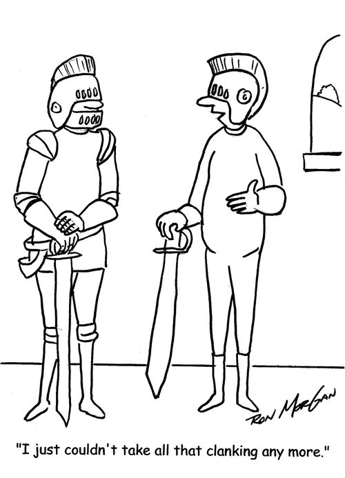 "I just couldn't take all that clanking any more."