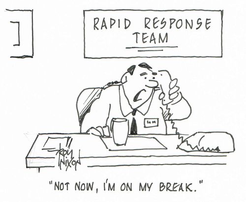 "Not now, I'm on my break."