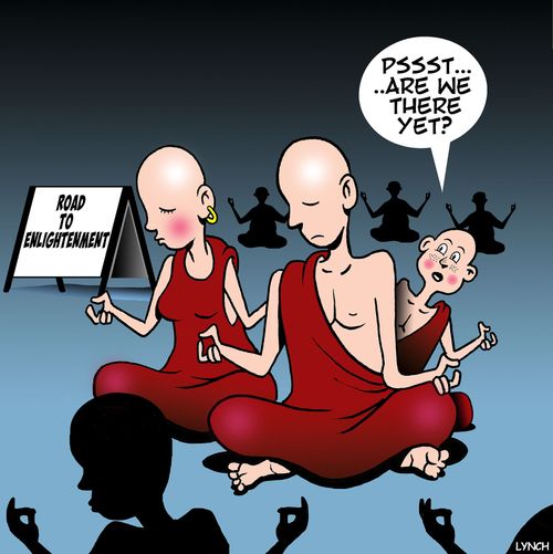 Road to Enlightenment: "Pssst...are we there yet?"