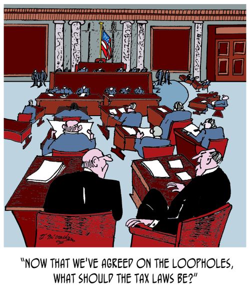 "Now that we've agreed on the loopholes, what should the tax laws be?"