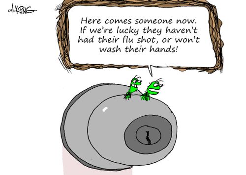 "Here comes someone now. If we're lucky they haven't had their fly shot, or won't wash their hands!"