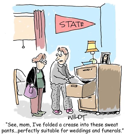 "See, mom, I've folded a crease into these sweat  pants...perfectly suitable for weddings and funerals."