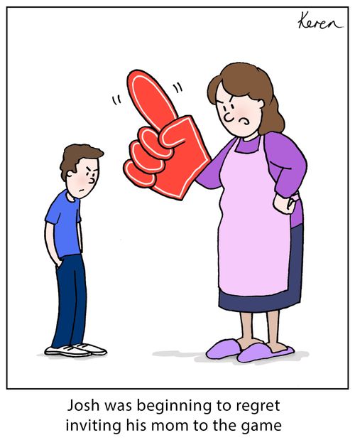Josh was beginning to regret inviting his mom to the game