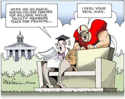 "Here we go again. Hiring college coaches for millions while faculty members teach  for peanuts..."